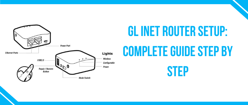 GL.iNet Router Setup Guide | App & Web Configuration Steps
