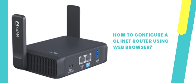 GL iNet Router Setup